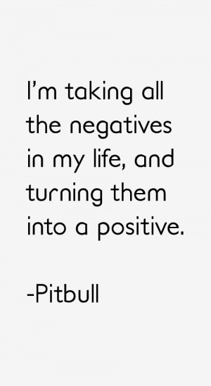 Pitbull Quotes