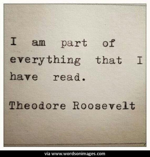 Quotes by theodore roosevelt