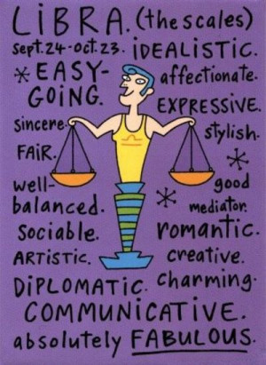 Libra -love me some libras!!