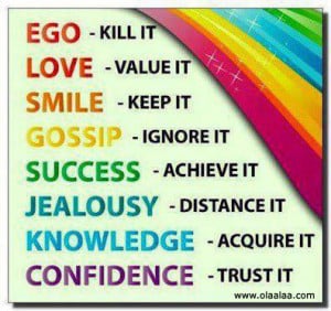 Ego-love-smile-gossip-success-jealousy-knowledge-confidence