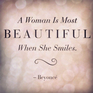 smile #beautiful #beyonce #quote #woman #women #happy #weekend # ...
