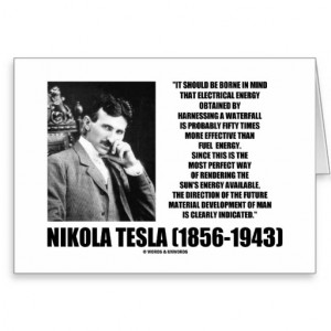 Harnessing A Waterfall Sun's Energy Tesla Quote Greeting Card