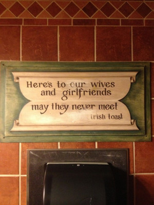 What an Irish toast that is!!! Haha