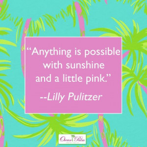 ... 14, 2013 · Posted under Lilly Pulitzer , one pretty pin , quotables