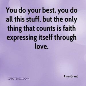 You do your best, you do all this stuff, but the only thing that ...