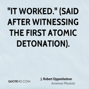 Robert Oppenheimer Quote Atomic Bomb