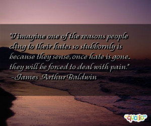 James Baldwin Quotes On Hate http://www.pic2fly.com/James+Baldwin ...
