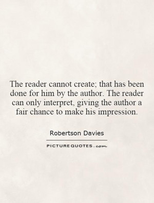 ... the author a fair chance to make his impression. Picture Quote #1