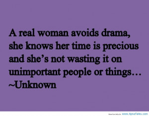 real woman avoids drama quote - Google Search: Photos Quotes, A Real ...