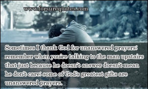 Quotes about unanswered prayers