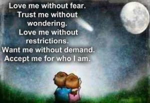 cute quote accept me 4 who I am