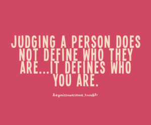 Do you judge people?