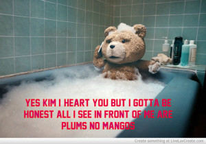 Related Pictures ted funny girls boys quotes love quotes
