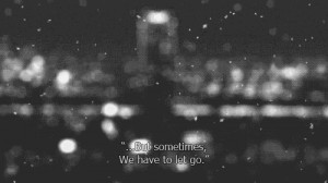 indie night night sky things love quote black and white gif let go ...