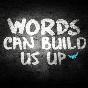 Hawk Nelson words:) words can build us up or break us down #hawknelson ...