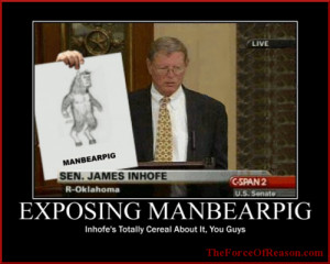 inhofe is totally cereal about exposing manbearpig