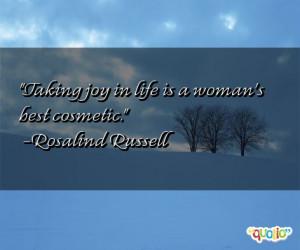 This quote is just one of 9 total Rosalind Russell quotes in our ...