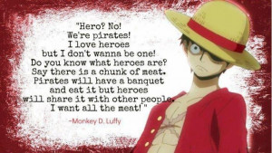 Luffy Quotes #1