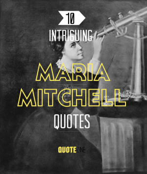 maria-mitchell-quotes.jpg