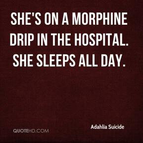 Morphine Quotes