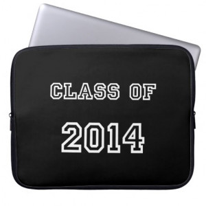 Graduating Class Of 2014 Quotes Class of 2014 - customized