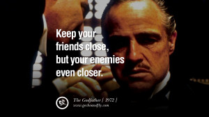 Godfather Quotes Friendship The Godfather Quotes Family