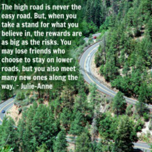 choose the high road
