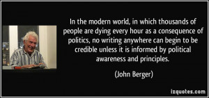 In the modern world, in which thousands of people are dying every hour ...