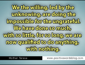 Ungrateful Quotes Imposible quotes