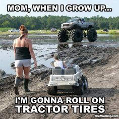Be a proud mud bog mom! More
