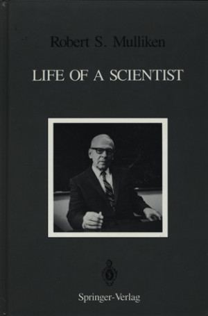 Life of a Scientist an Autobiographical Account of the Development of