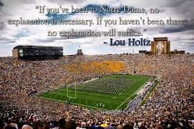 ... , Favorite Quotes, Domes Notre Dame, Notre Dame Football, Lou Holtz