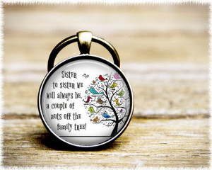 Sisters Keychain Family Tree Quote Keychain by SuedeSentiment, $15.00
