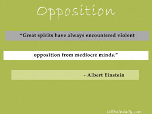 Albert Einstein Quote About Opposition from Mediocre Minds