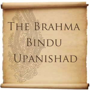 At the Feet of the Teacher: The Brahma Bindu Upanishad