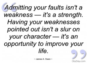 Admitting your faults isn't a weakness —