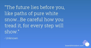 Treading through Snow