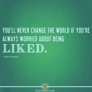 ... robin #sharma #superheroyou #quotes #robinsharma #changetheworld #
