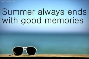 ... Sayings, Glasses Ocean, Summer Memories Quotes, Quotes Summer, Summer