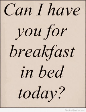 Funny breakfast quote with bed