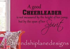 Famous Cheerleading Quotes http://www.ebay.com/itm/A-GOOD-CHEERLEADER ...