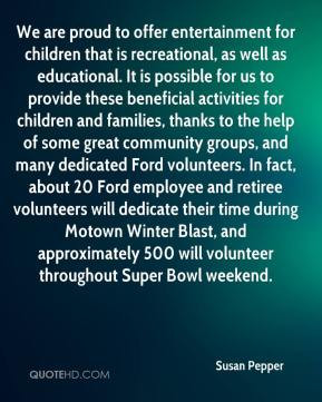 ... Ford volunteers. In fact, about 20 Ford employee and retiree