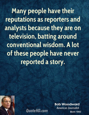 Bob Woodward Wisdom Quotes