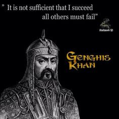instagram photo from @ goshawk q8 more khan quotes genghis khan