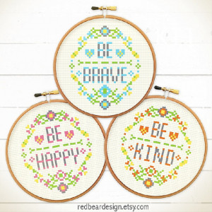 Quote Cross Stitch Pattern -Be Happy Be Brave Be Kind Set - Floral ...