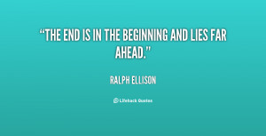 quote-Ralph-Ellison-the-end-is-in-the-beginning-and-82412.png