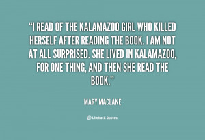 Quotes by Mary Maclane