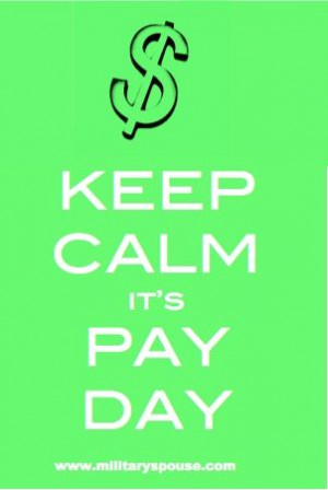 Keep calm it's payday
