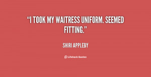 Waitress Quotes