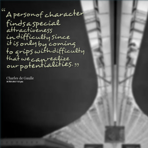 Quotes Picture: a person of character finds a special attractiveness ...
